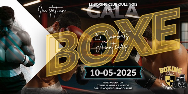 Le Gala de Boxe 2025 : Tous derrière les jeunes talents du Boxing Club Oullinois